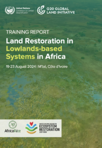 Cover image for training report, Land Restoration in Lawlands-based Systems in Africa