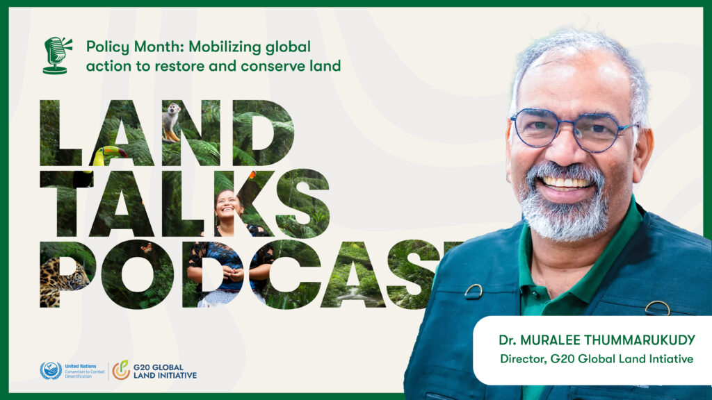 Land Talks podcast by Muralee Thummarukudy